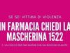 Mascherina 1522 per denunciare episodi di violenza domestica