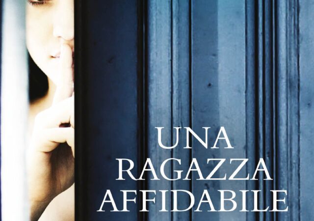 Una ragazza affidabile una-ragazza-affidabile-libro-silena-santoni