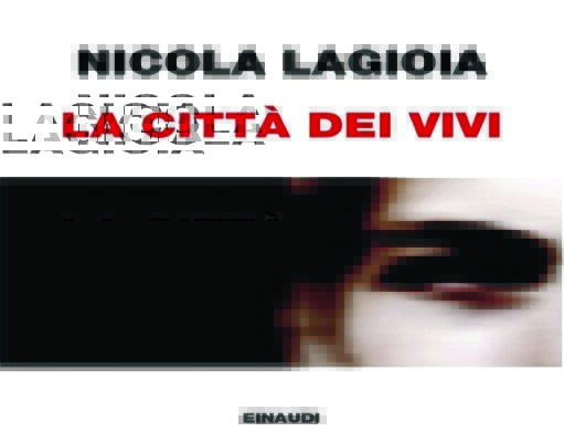 La città dei vivi: un caso di cronaca nera diventa letteratura la-citta-dei-vivi-book