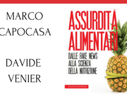 Assurdità Alimentari: sfatiamo miti e leggende sull’alimentazione assurdità-alimentari-capocasa-venier