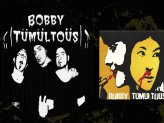 Bobby Tumultous: per nostalgici e non solo!